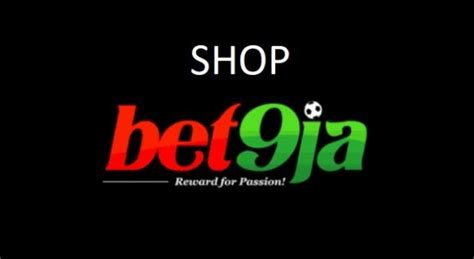 bet9ja shop 2 table - bet9ja sign in